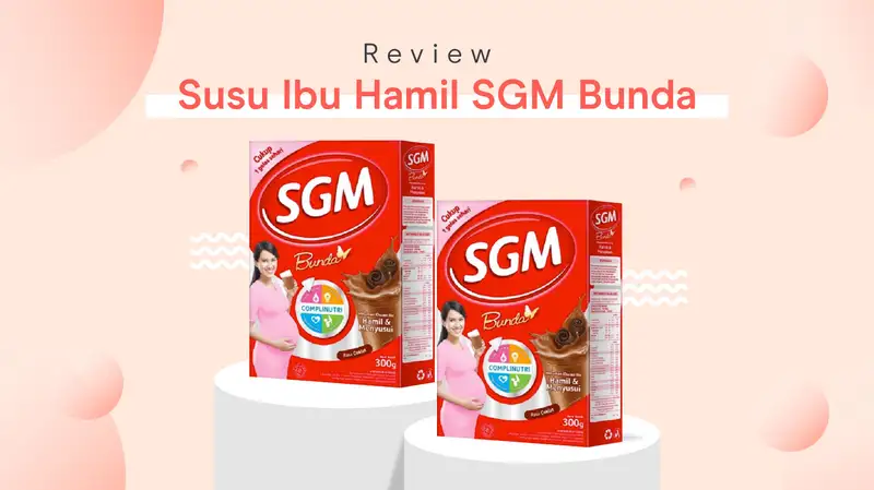 Susu SGM Bunda Pilihan Nutrisi Terbaik untuk Pertumbuhan Si Kecil